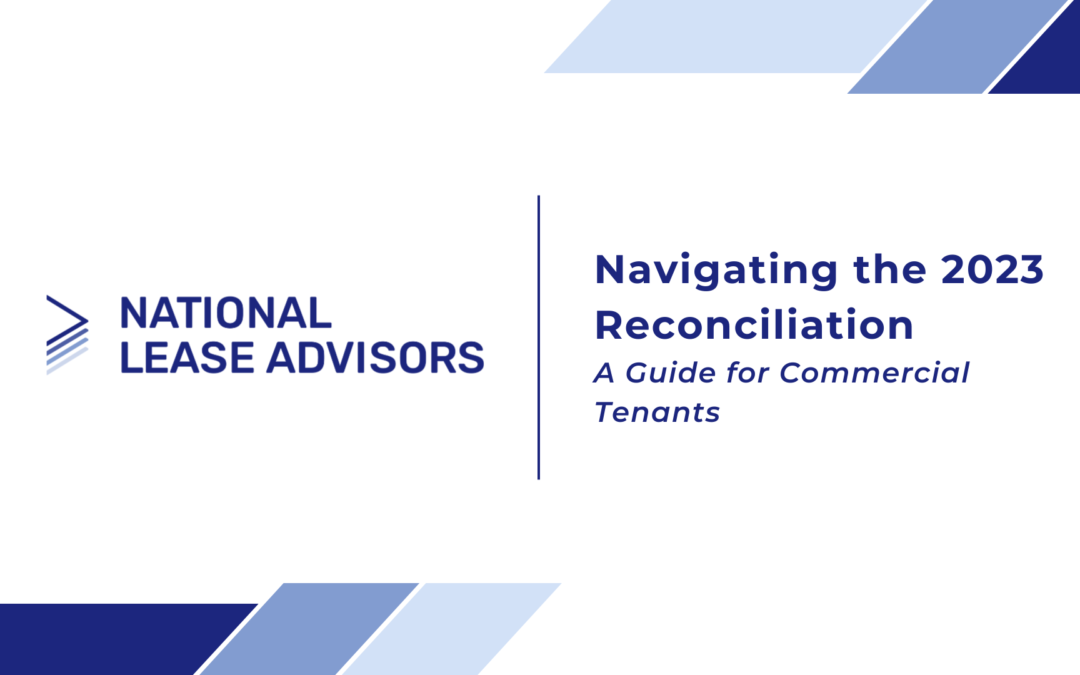 Navigating the 2023 Reconciliation: A Guide for Commercial Tenants