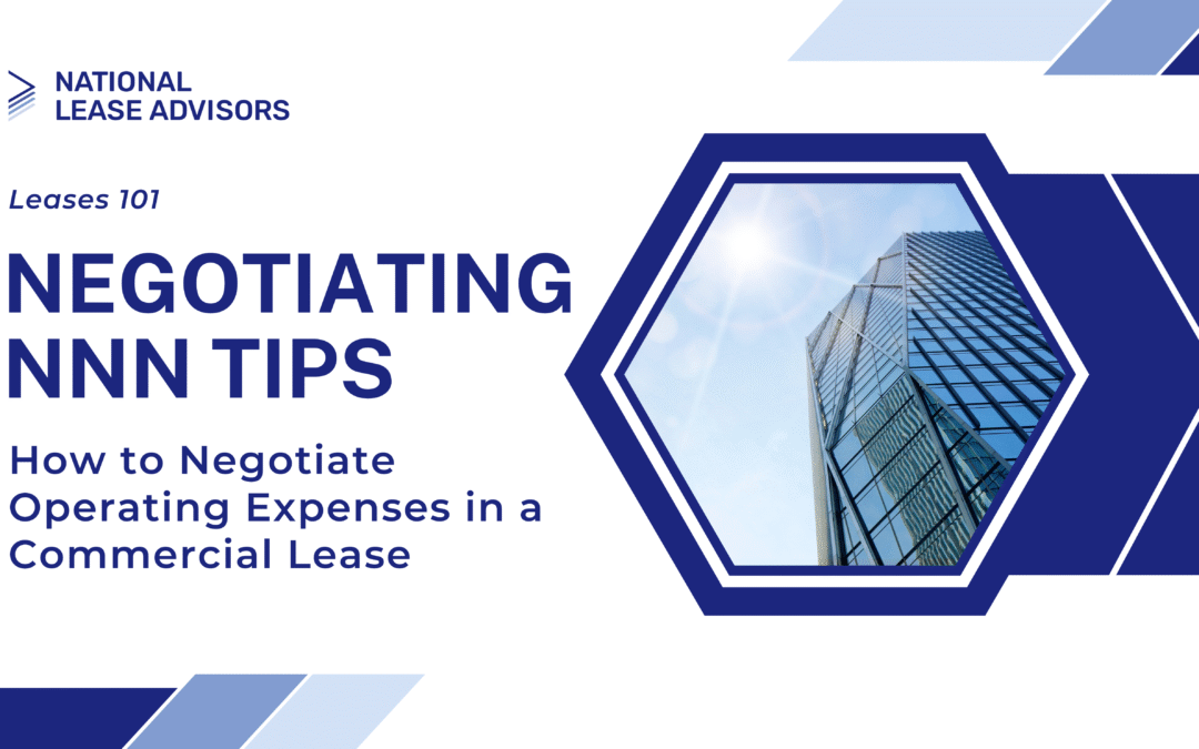 How to Negotiate Operating Expenses in a Commercial Lease