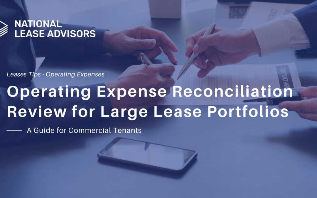 Operating Expense Reconciliation Review for Large Lease Portfolios