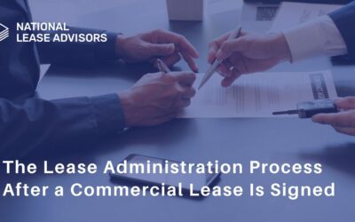 Lease Administration After Signing: The First 90 Days